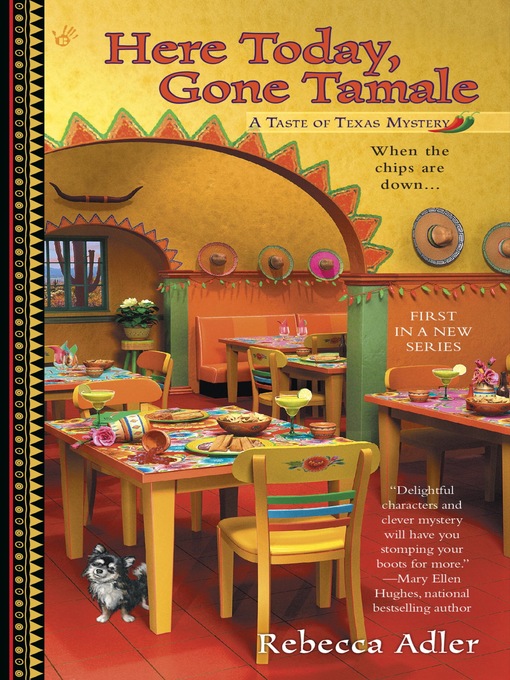 Title details for Here Today, Gone Tamale by Rebecca Adler - Available